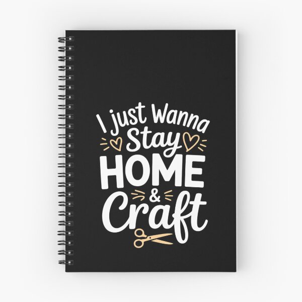 Item preview, i just wanna stay home and Craft, Crafting For Crafter designed and sold by RustsyMin.