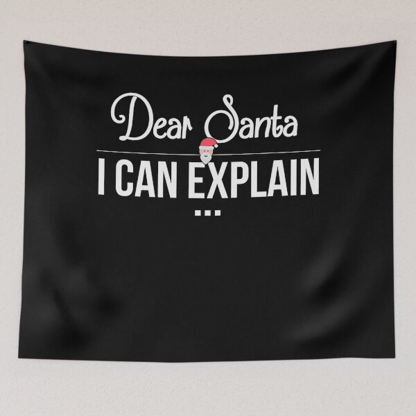 Item preview, List Santa Dear I Santa The Christmas Can Funny Naughty Explain On designed and sold by JoelyNavarro.