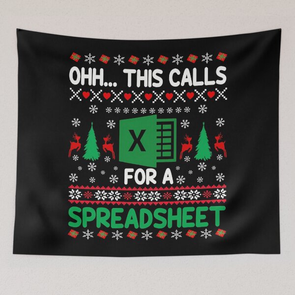 Item preview, Copy of Ugly Funny Too It's SwSpreadsheet Christmas Holiday For Nerd This Funny Classic Fashion Calls Oheaters Christmas My Is This Meme Shirt Hot For designed and sold by JasonCorvar.