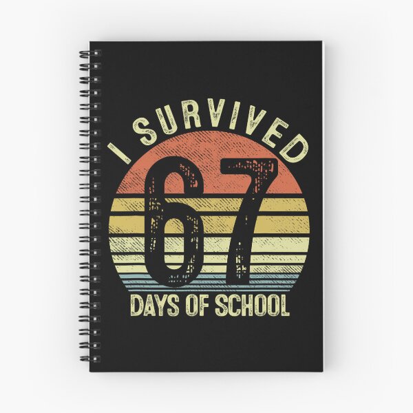 Item preview, Student Days School I Funny Survived Teacher of Meme Classic 67 67 designed and sold by SteveSaccoro.
