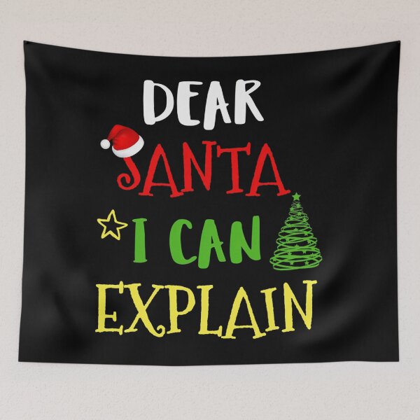 Item preview, Christmas The Dear Naughty List Santa I Can On Santa Funny Explain designed and sold by JoelyNavarro.