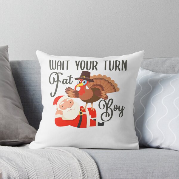 Item preview, Turkey Wait Classic Meme Funny Turn Thanksgiving Fatboy Your designed and sold by Rocklaretbean.