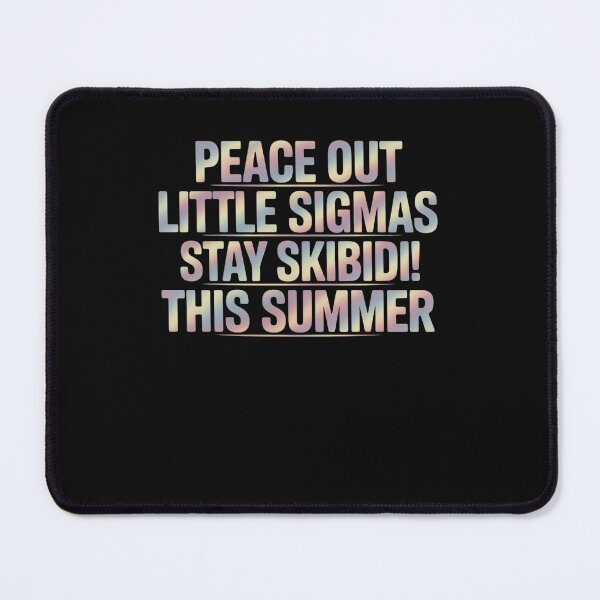 Item preview, Peace Out Little Sigmas Stay Skibidi Last Day Of School 4 designed and sold by GaryBellcvbnb.