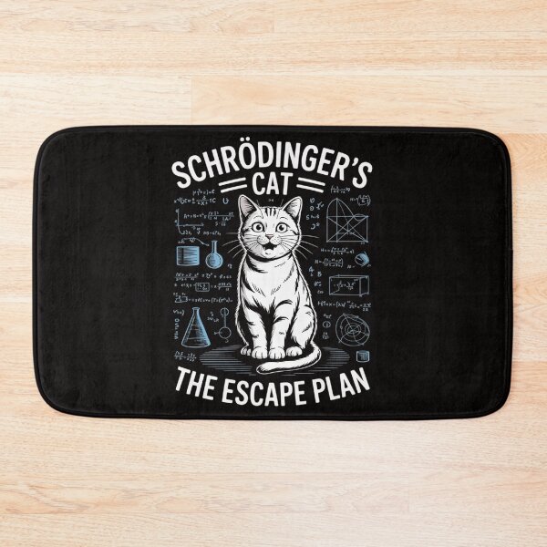 Item preview, Schrodingers Cat Escape Plan Science Quantum Physics Teacher Men Women designed and sold by BotboutiquePre.