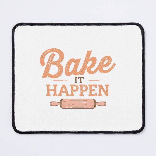 Item preview, Bake it happen motivational slogan with rolling pin baking graphic designed and sold by DigitalGraphic1.