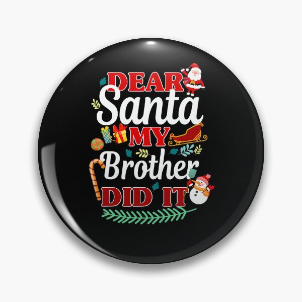Item preview, Dear Santa Retro Vintage It Funny Holiday My Christmas Did Brother designed and sold by MediarMedic.