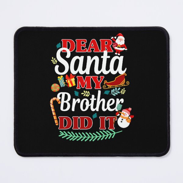 Item preview, Dear Santa Retro Vintage It Funny Holiday My Christmas Did Brother designed and sold by MediarMedic.