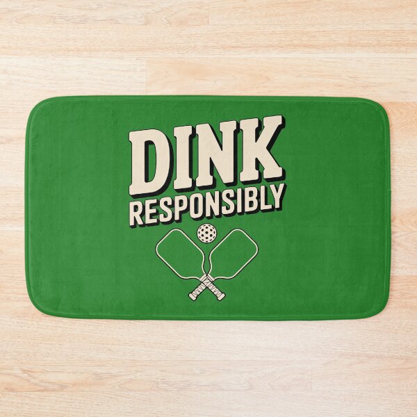 Item preview, Dink Responsibly Pickleball Humor Paddles and Ball Graphic Design designed and sold by SplashTastic.