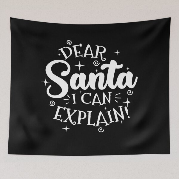 Item preview, Funny Santa The I Santa On Dear Explain Can List Christmas Naughty designed and sold by JoelyNavarro.