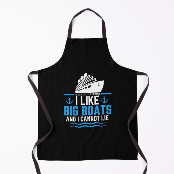 Item preview, I Like Big Boats And I Cannot Lie Funny Cruise Ship designed and sold by DesireeAngela1.