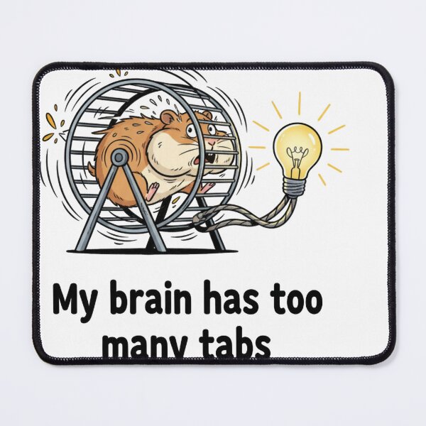 Item preview, Too Many Tabs - The Overthinking Hamster Tee designed and sold by Zion by Carvalho.