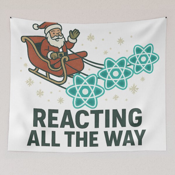 Item preview, Reacting All the Way – Christmas React Atom Sleigh designed and sold by techy-rrr.