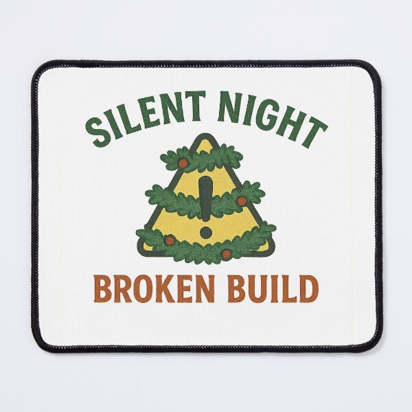 Item preview, Silent Night, Broken Build – Dev Christmas Chaos Badge designed and sold by techy-rrr.