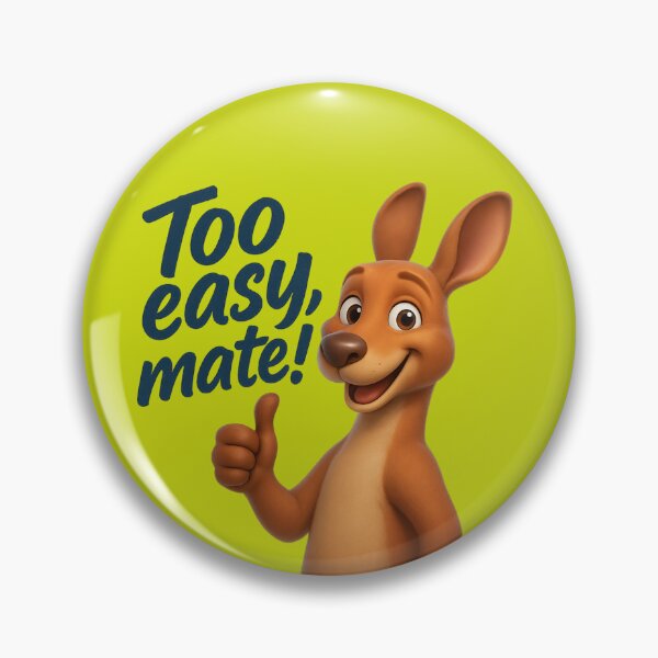 Item preview, Too Easy Mate Kangaroo Design designed and sold by TroyTheTerrific.