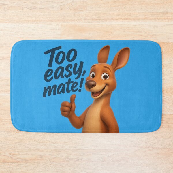 Item preview, Too Easy Mate Kangaroo Design designed and sold by TroyTheTerrific.