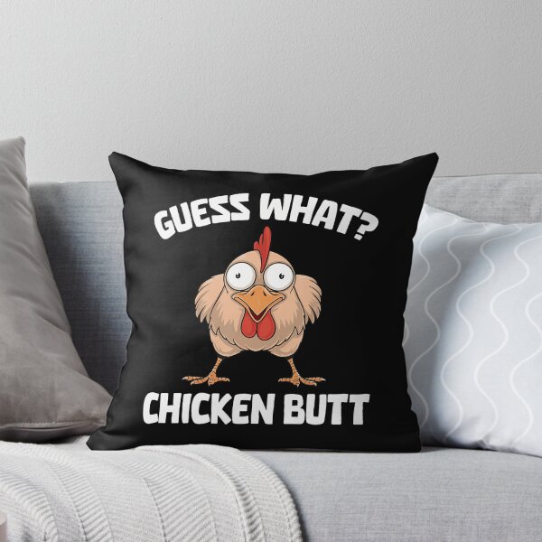 Item preview, Guess What Chicken Butt designed and sold by ChelseaEula.