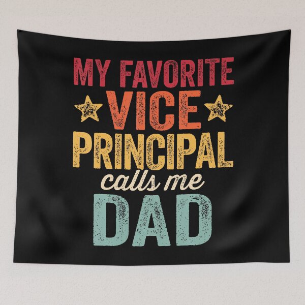 Item preview, My Favorite Vice Principal Calls Me Dad designed and sold by SelmaBonnie.