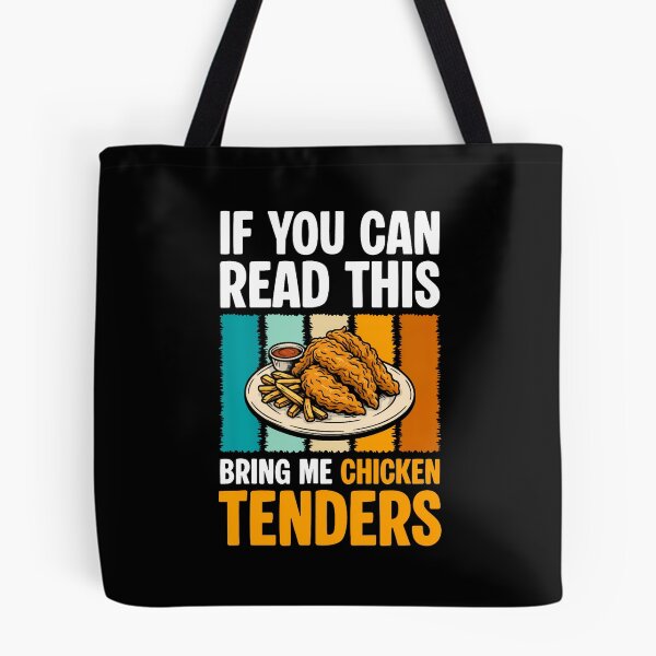 Item preview, If You Can Read This Bring Me Chicken Tenders designed and sold by JuanitaJulia.
