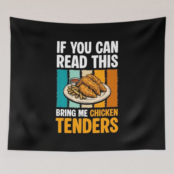Item preview, If You Can Read This Bring Me Chicken Tenders designed and sold by JuanitaJulia.