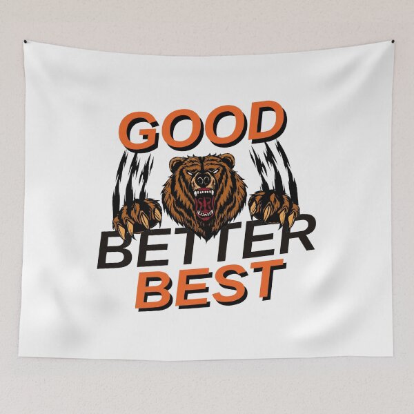 Item preview, Good Better Best Chicago Bears  designed and sold by Miarsabhoul.