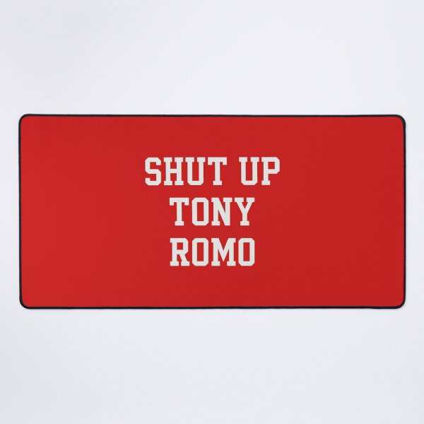 Item preview, SHUT UP TONY ROMO - Kansas City Chiefs designed and sold by Miarsabhoul.