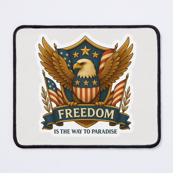 Item preview, 250 Anniversary of the USA - “Freedom Is the Way to Paradise.” designed and sold by Collins Design.