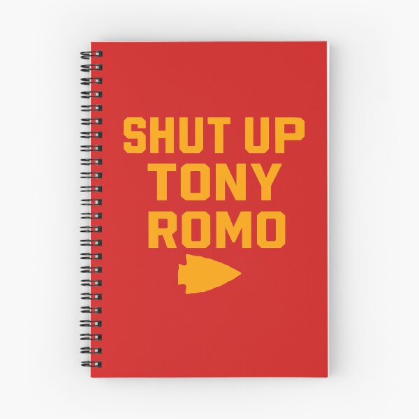 Item preview, SHUT UP TONY ROMO -  Kansas City Chiefs designed and sold by Miarsabhoul.