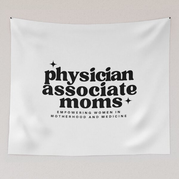 Item preview, Physician Associate Moms, Empowering Women in Motherhood and Medicine designed and sold by Miarsabhoul.
