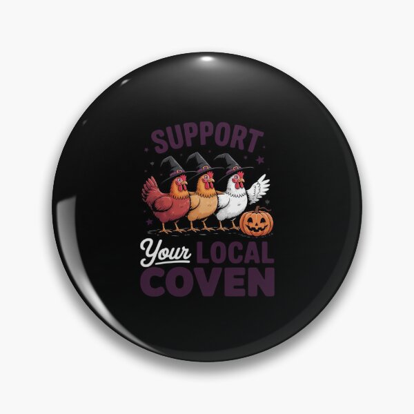 Item preview, Support Your Local Coven Witch Chicken Halloween Squad Look designed and sold by HardcoreTour.