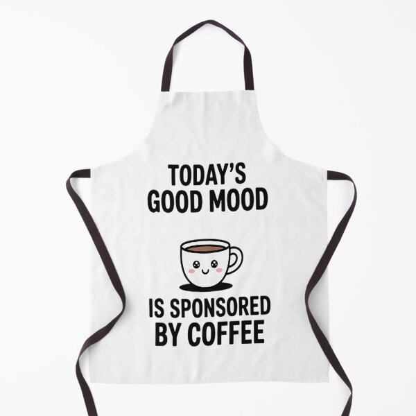 Item preview, Today's Good Mood Is Sponsored By Coffee designed and sold by brinbotty.