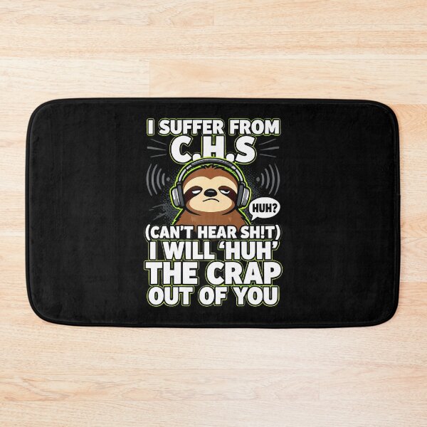 Item preview, Sloth Suffer From C.H.S Will Huh Crap Out Of You designed and sold by MavisJoseph.