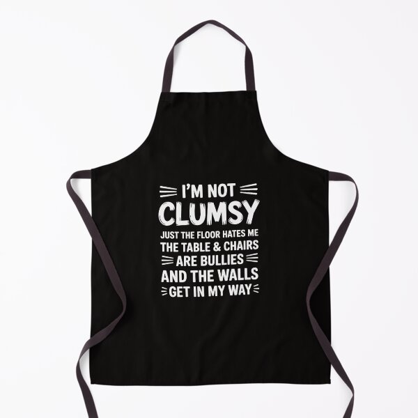 Item preview, I'm Not Clumsy Quote Sarcastic Men Women Boys Girls designed and sold by portcrysral.