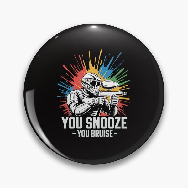 Item preview, You Snooze You Bruise Paintball Gift Men Women Kids designed and sold by portcrysral.