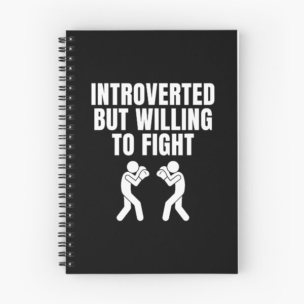 Item preview, Introverted But Willing To Fight Bold Humor designed and sold by FlorenceNorma.