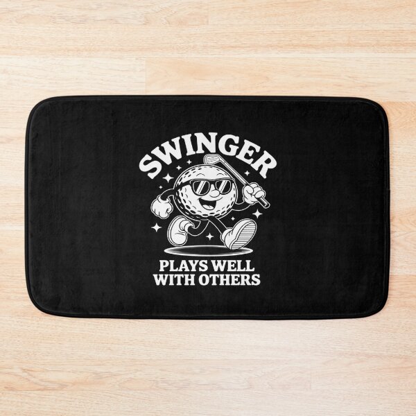 Item preview, Swinger Plays Well With Others Funny Sarcastic Golf designed and sold by ToggleBet.