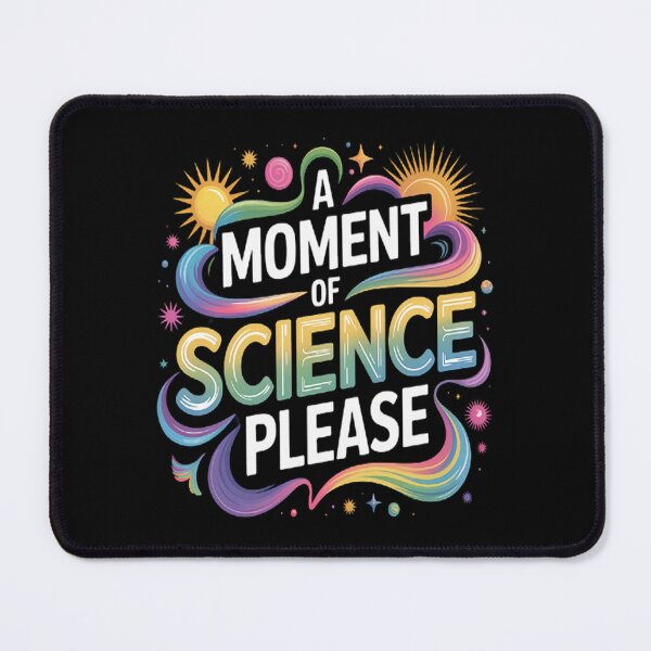 Item preview, A Moment Of Science Please Scientific Pause Knowledge Quest designed and sold by mandiana.