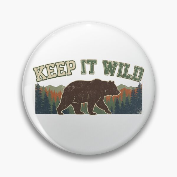 Item preview, Keep It Wild Bear designed and sold by GenzShoppingHub.