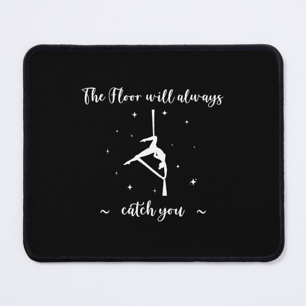Item preview, The Floor Will Catch You Aerial Yoga Funny Aerialist Gifts designed and sold by ConnieDora.