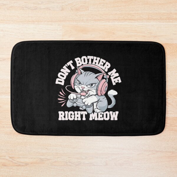 Item preview, Funny Cat Gamer Dont Bother Me Right Meow Video Games Lover designed and sold by DonnieJennie.