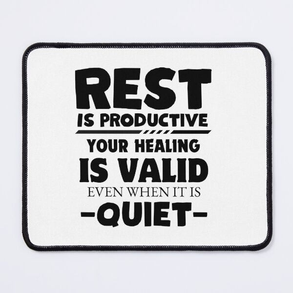 Item preview, Rest Is Productive, Your Healing Is Valid Even When It Is Quiet designed and sold by TiaChintya.