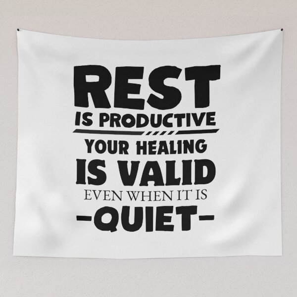 Item preview, Rest Is Productive, Your Healing Is Valid Even When It Is Quiet designed and sold by TiaChintya.