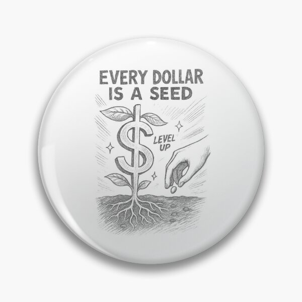 Item preview, Every Dollar Is a Seed Financial Literacy Pencil Sketch  designed and sold by Compound Money.