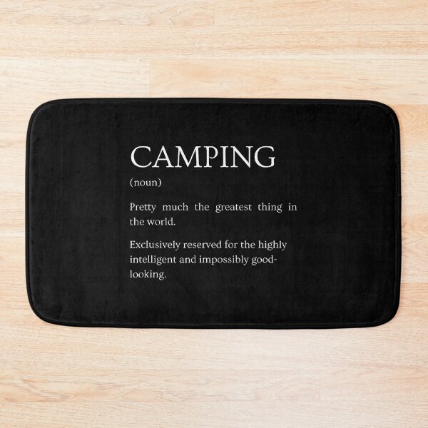 Item preview, Camping Definition - Funny Sarcastic Camping Explanation designed and sold by KristinCleo.