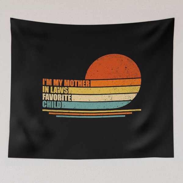 Item preview, Humor I in Family Quote Mother am Child Laws My Retro Favorite designed and sold by EdwardSesser.