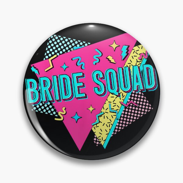 Item preview, 90s Bride Squad Retro Bride Crew of the 90s Bachelorette  designed and sold by clmeugkpadv28.