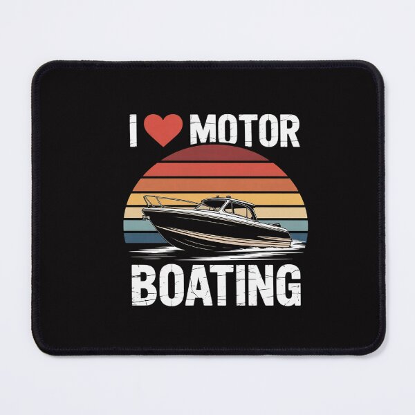 Item preview, I Love Motor Boating Boater designed and sold by CareTopping.
