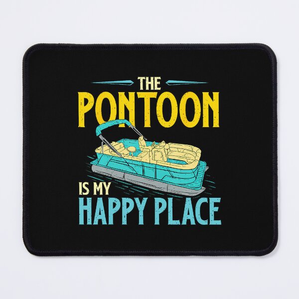 Item preview, The Pontoon Is My Happy Place - Boating Sailing Boat Owner designed and sold by ToriCarylon.