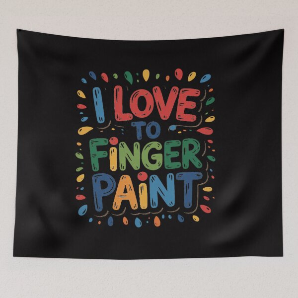Item preview, I Love Finger Paint I'm Paint I Heart Love To Finger Paint designed and sold by CareTopping.