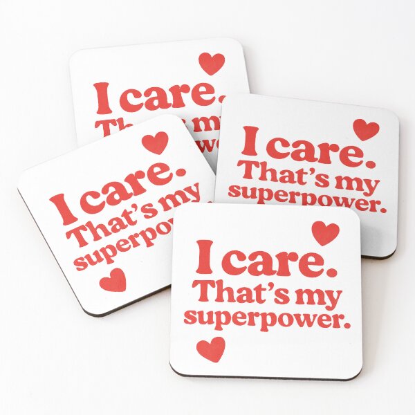 Item preview, I care. That's my superpower.  designed and sold by denip.