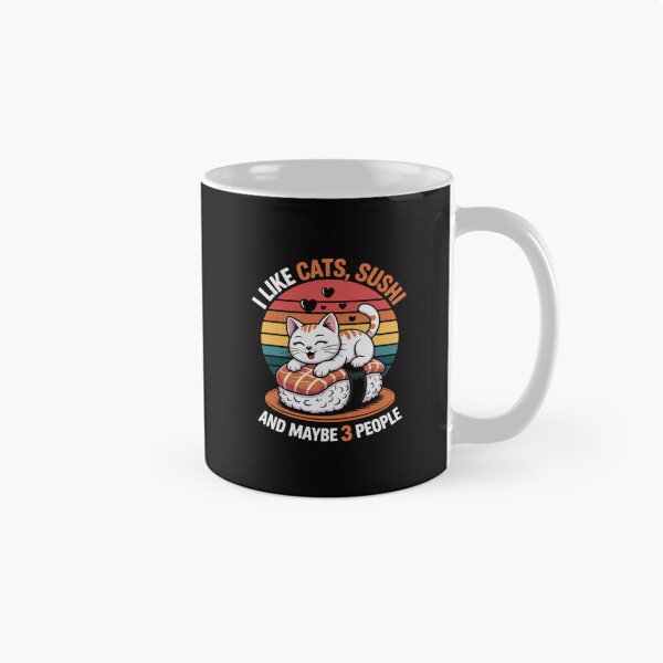 Item preview, I Like Cats Sushi And Maybe 3 People Gag Japanese Food Anime designed and sold by CareTopping.